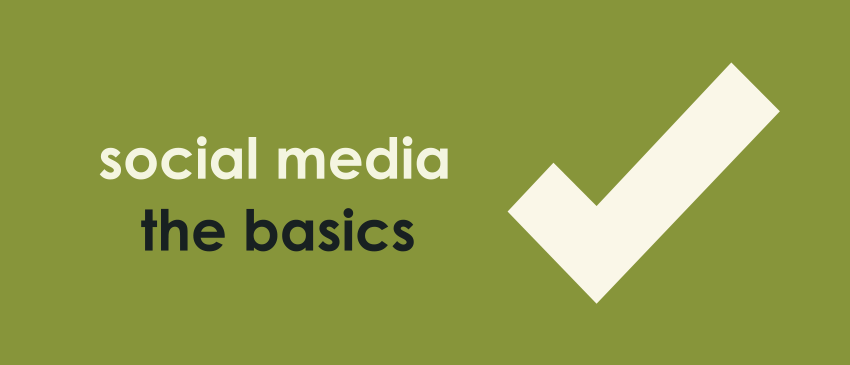 Social Media - The Basics